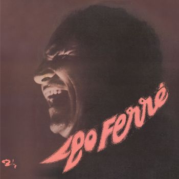 Léo Ferré - Cette Chanson