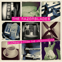 The Razorblades - Snapshots from the Underground