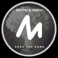 Mattei & Omich - Drop the Bomb
