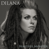 Dilana - Beautiful Monster