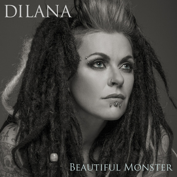 Dilana - Beautiful Monster