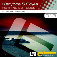 Karybde & Scylla - Nothing But Bliss