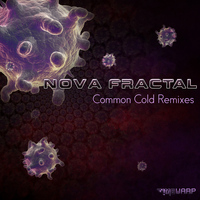 Nova Fractal - Common Cold Remixes EP