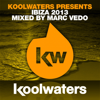 Various Artists - Koolwaters Presents Ibiza 2013 - Mixed by Marc Vedo