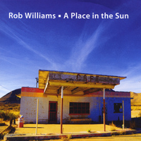 Rob Williams - A Place in the Sun