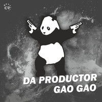 Da Productor - Gao Gao