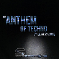De Hessejung - My Anthem of Techno