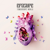Erasure - Tomorrow's World (Deluxe Version)