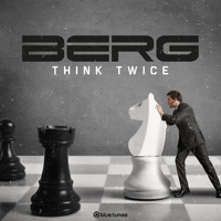 Berg - Think Twice