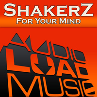 ShakerZ - For Your Mind
