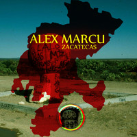 Alex Marcu - Zacatecas