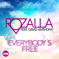 Rozalla feat. David Anthony - Everybody's Free