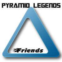 Pyramid Legends - Friends