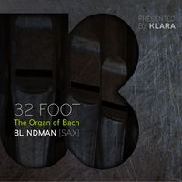 Bl!ndman - 32 Foot - The Organ Of Bach