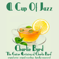 Charlie Byrd - The Guitar Artistry of Charlie Byrd