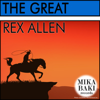 Rex Allen - The Great