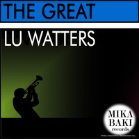 Lu Watters - The Great
