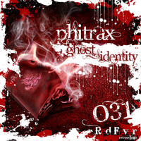 Phitrax - Ghost Identity
