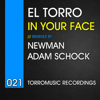 El Torro - In Your Face