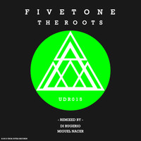 Fivetone - The Roots