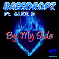 Bassdropz feat. Alex O - By My Side