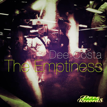 Dee Costa - The Emptiness