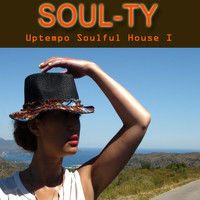 Soul Ty - Uptempo Soulful House I