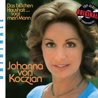 Johanna von Koczian - Das bisschen Haushalt ... sagt mein Mann (Originale)