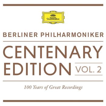 Berliner Philharmoniker - Centenary Edition 1913 - 2013 Berliner Philharmoniker