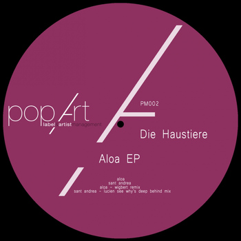 DIE HAUSTIERE - Aloa EP