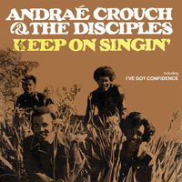Andrae Crouch - Keep On Singing
