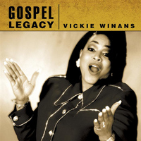 Vickie Winans - Vickie Winans - Gospel Legacy