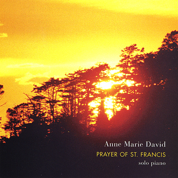 Anne Marie David - Prayer of St. Francis