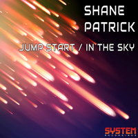 Shane Patrick - Jump Start / In the Sky