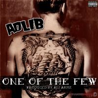 Adlib - One of the Few (Explicit)