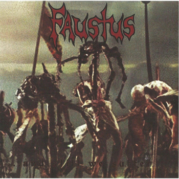 Faustus - ...and Still We Suffer
