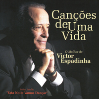Victor Espadinha - Canções de Uma Vida