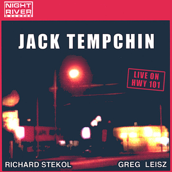 Jack Tempchin - Live On Hwy 101