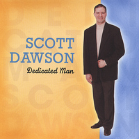 Scott Dawson - Dedicated Man