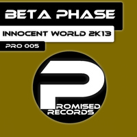 Beta Phase - Innocent World 2K13