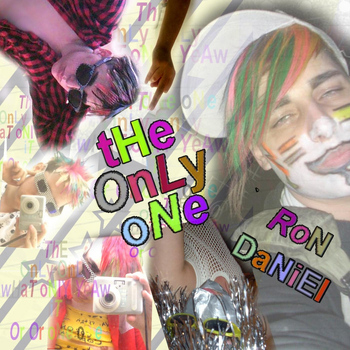 Ron Daniel - The Only One