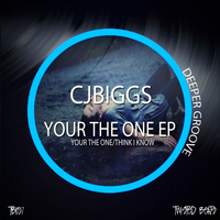CJBiggs - Your The One EP