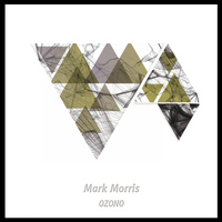 Mark Morris - Ozono
