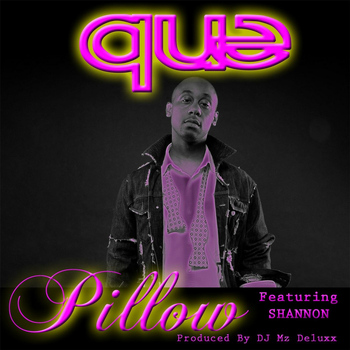 Que - Pillow (feat. Shannon)