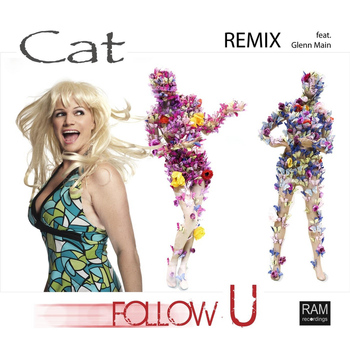 Cat - Follow U (Remix) [feat. Glenn Main]