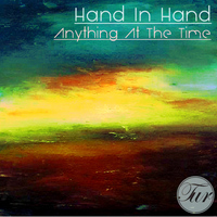 Hand in Hand - Anything At The Time