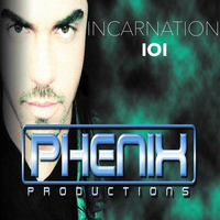 Phenix - Incarnation 101