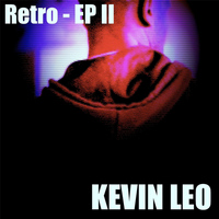 Kevin Leo - Retro - EP II