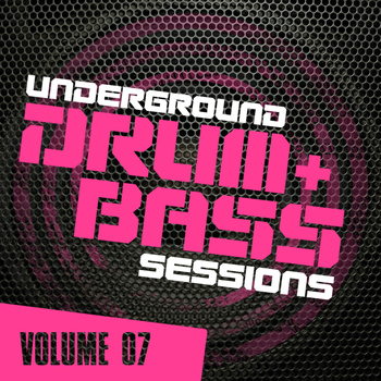 Various Artists - Underground Drum & Bass Sessions Vol. 7