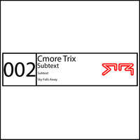 Cmore Trix - Subtext